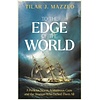 To the Edge of the World