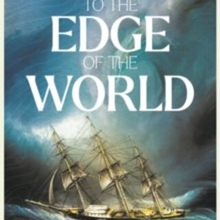 To the Edge of the World
