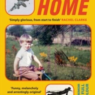 Leaving Home: A Memoir in Full Colour