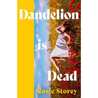 Dandelion is Dead