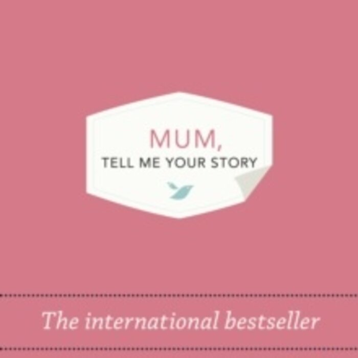 Mum, Tell Me Your Story : The original give & get back book