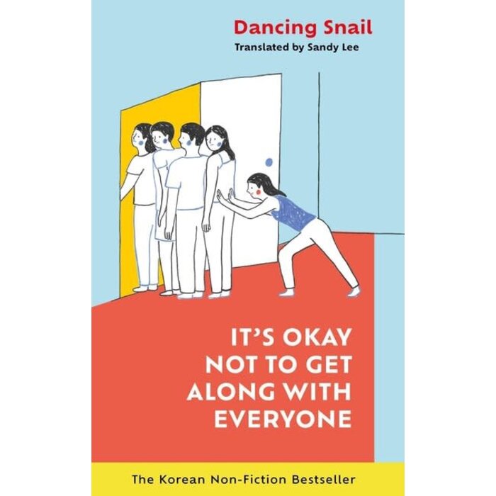 It’s Okay Not to Get Along with Everyone