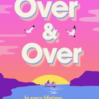 Over and Over