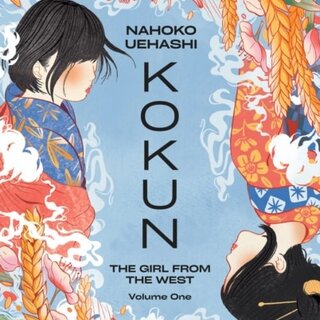 Kokun : Book 1: The Girl from the West