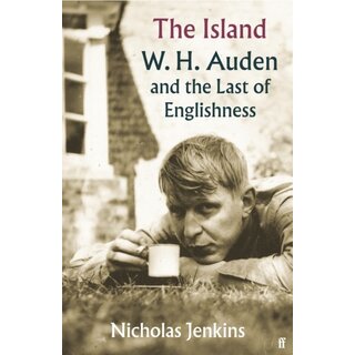 The Island : W. H. Auden and the Last of Englishness