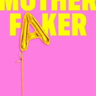 Motherfaker