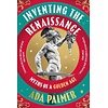 Inventing the Renaissance : Myths of a Golden Age