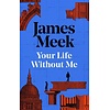 Your Life Without Me