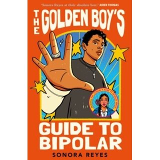 The Golden Boy's Guide to Bipolar