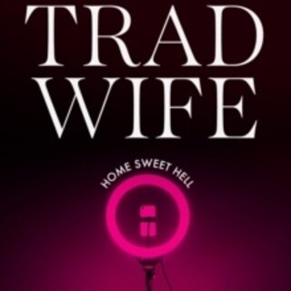 Trad Wife