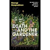 Death and the Gardener