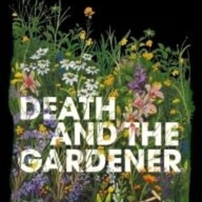 Death and the Gardener