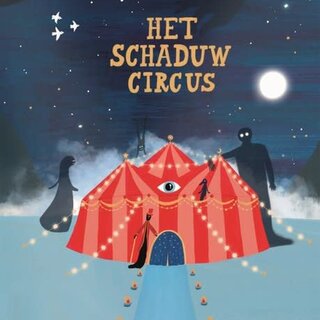 Het schaduwcircus