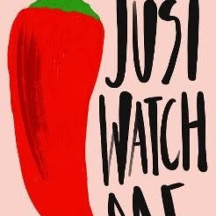 Just Watch Me