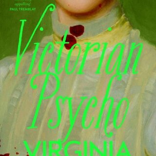 Victorian Psycho