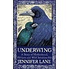 Underwing : A Story of Motherhood, Loss and Wild Intuition