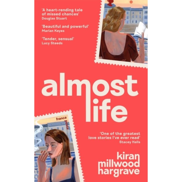 Kiran Millwood Hargrave Almost Life