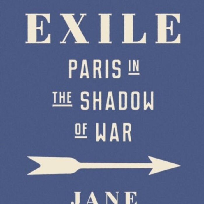 Hotel Exile : Paris in the Shadow of War