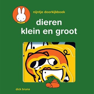 Dick Bruna nijntje doorkijkboek, dieren klein en groot
