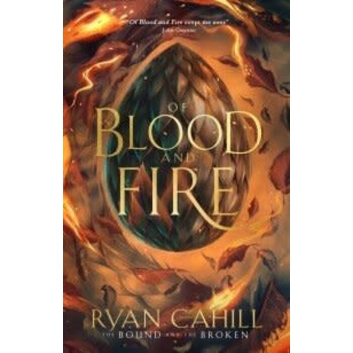 Of Blood & Fire