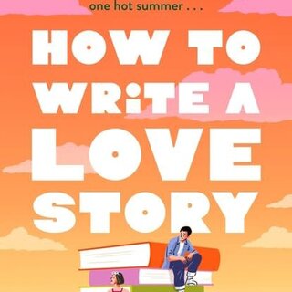 How to Write a Love Story