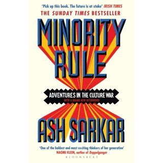 Minority Rule : Adventures in the Culture War