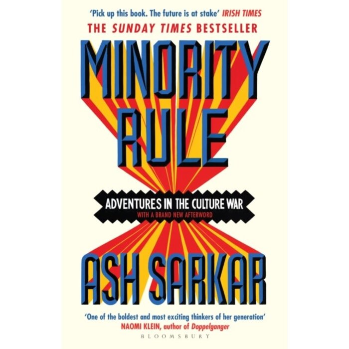 Minority Rule : Adventures in the Culture War