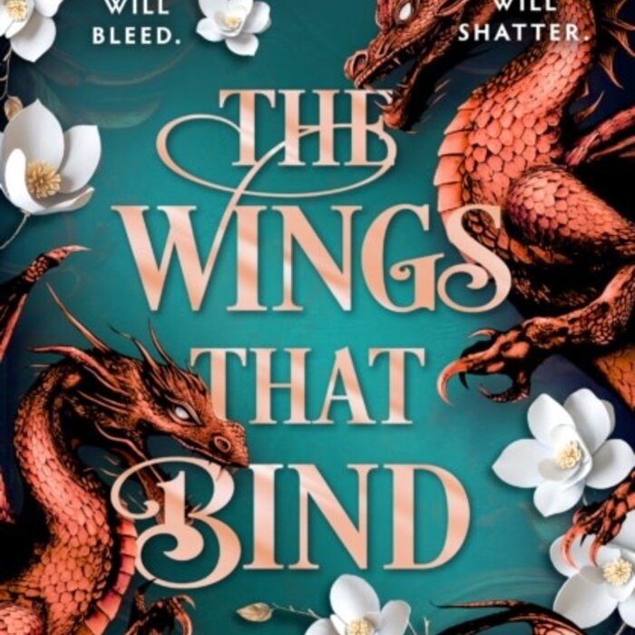 The Wings That Bind (Bloodwing Academy 3)