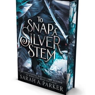 To Snap a Silver Stem