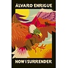 Now I Surrender