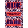Herlands : Lessons From Societies Where Women Make the Rules