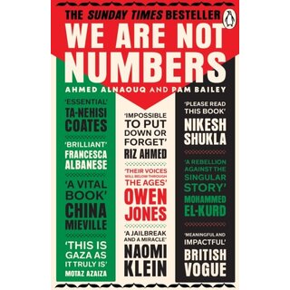 We Are Not Numbers : The Voices of Gaza’s Youth