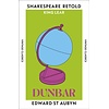 Dunbar : King Lear, Retold