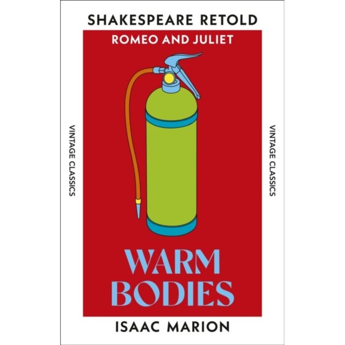 Warm Bodies: Romeo and Juliet, Retold