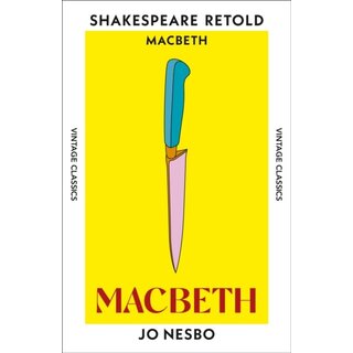Macbeth : Macbeth, Retold