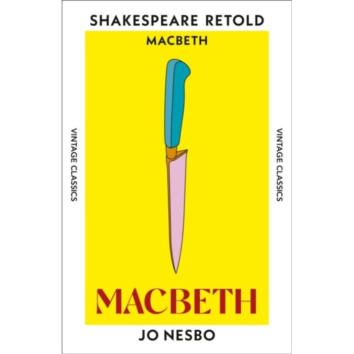 Macbeth : Macbeth, Retold