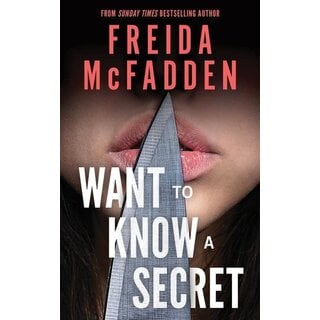 Want to Know a Secret?