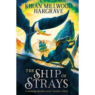 Kiran Millwood Hargrave Geomancer: The Ship of Strays