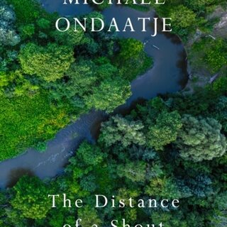 The Distance of a Shout: Selected Poems