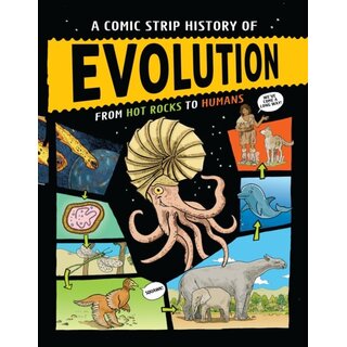 A Comic Strip History of Evolution : From Hot Rocks to Humans