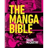 The Manga Bible : The definitive guide to contemporary and historical manga