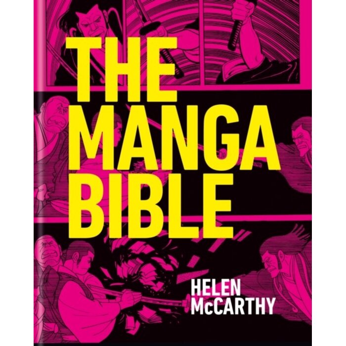 The Manga Bible : The definitive guide to contemporary and historical manga