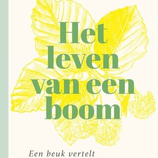 Peter Wohlleben Het leven van een boom