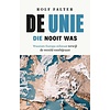 De Unie die nooit was