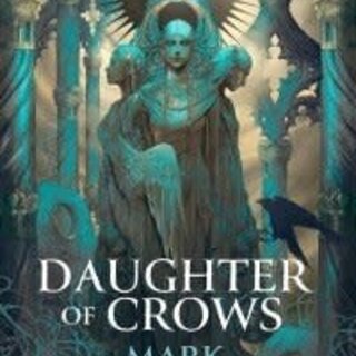 The Daughter of Crows