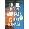 To The Moon And Back
