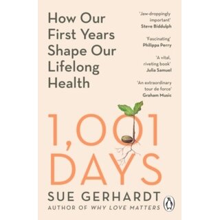 1,001 Days: How Our First Years Shape Our Lifelong Health