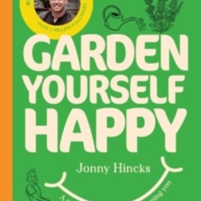 Garden Yourself Happy