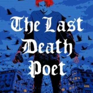 The Last Death Poet