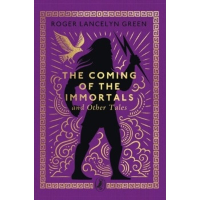 The Coming of the Immortals and Other Tales